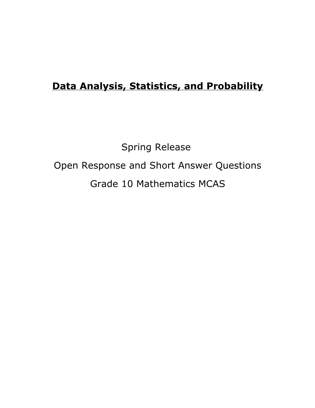 Data Analysis, Statistics, and Probability