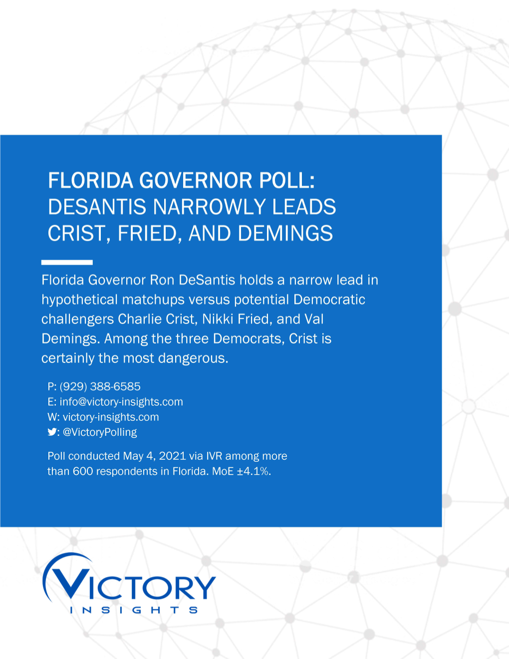 Desantis Narrowly Leads Crist, Fried, and Demings