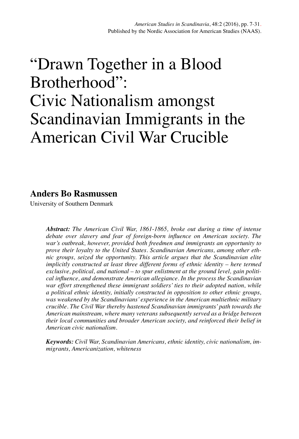 Civic Nationalism Amongst Scandinavian Immigrants in The