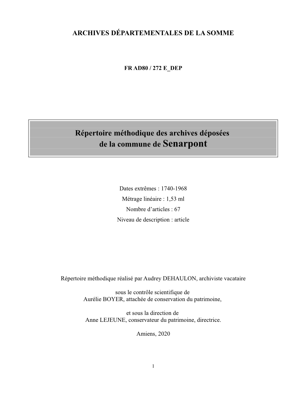 Répertoire Méthodique Des Archives Déposées De La Commune De Senarpont