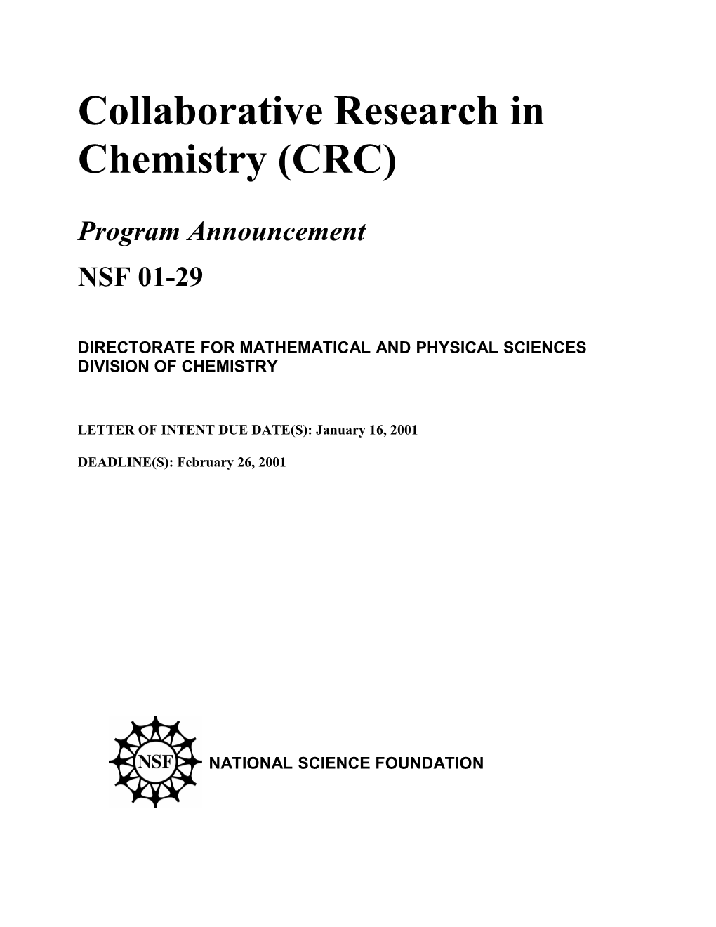 Collaborative Research in Chemistry (CRC)