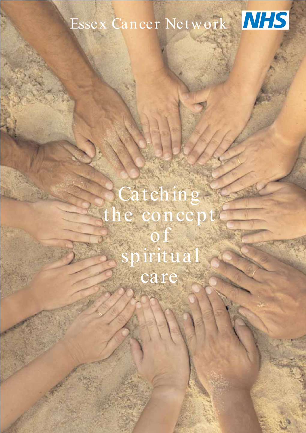 Catching the Concept of Spiritual Care