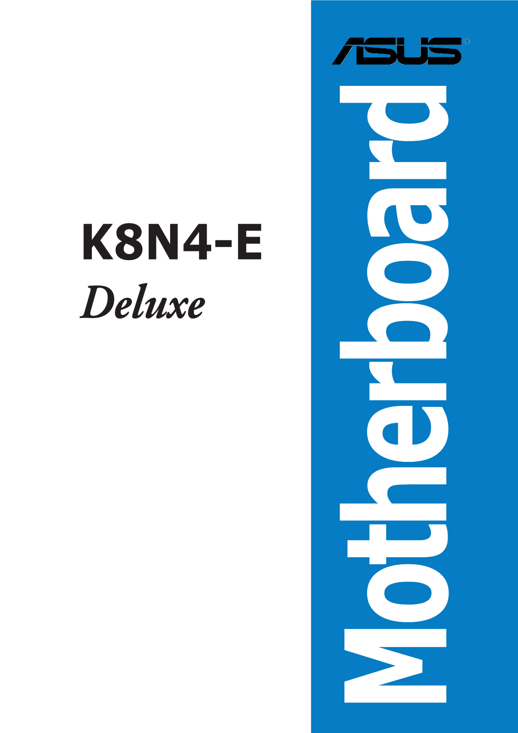 K8N4-E Deluxe