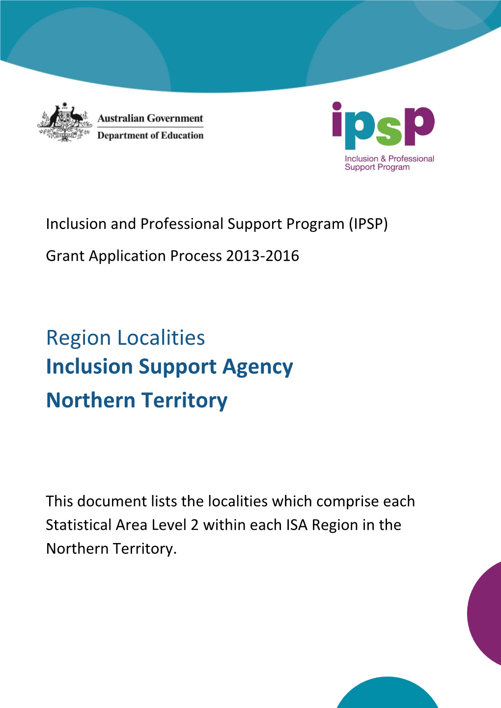 Region Localities Inclusion Support Agency Northern Territory