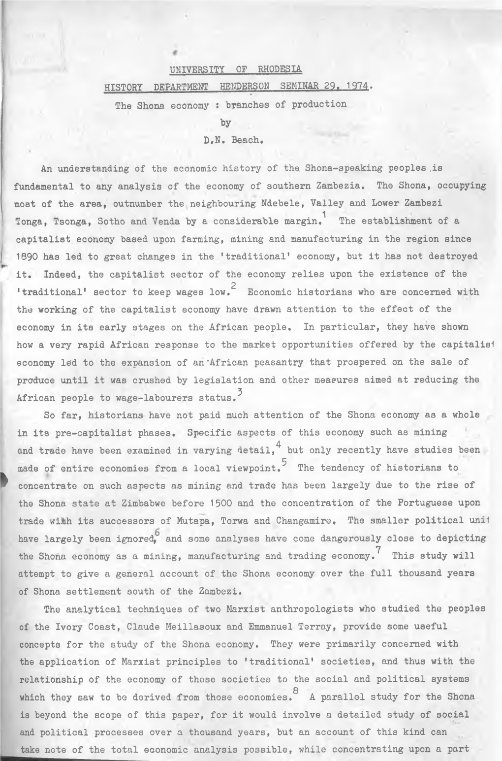 UNIVERSITY of RHODESIA HISTORY DEPARTMENT HENDERSON SEMINAR 29. 1974. the Shona Economy : Branches of Production by D.N. Beach