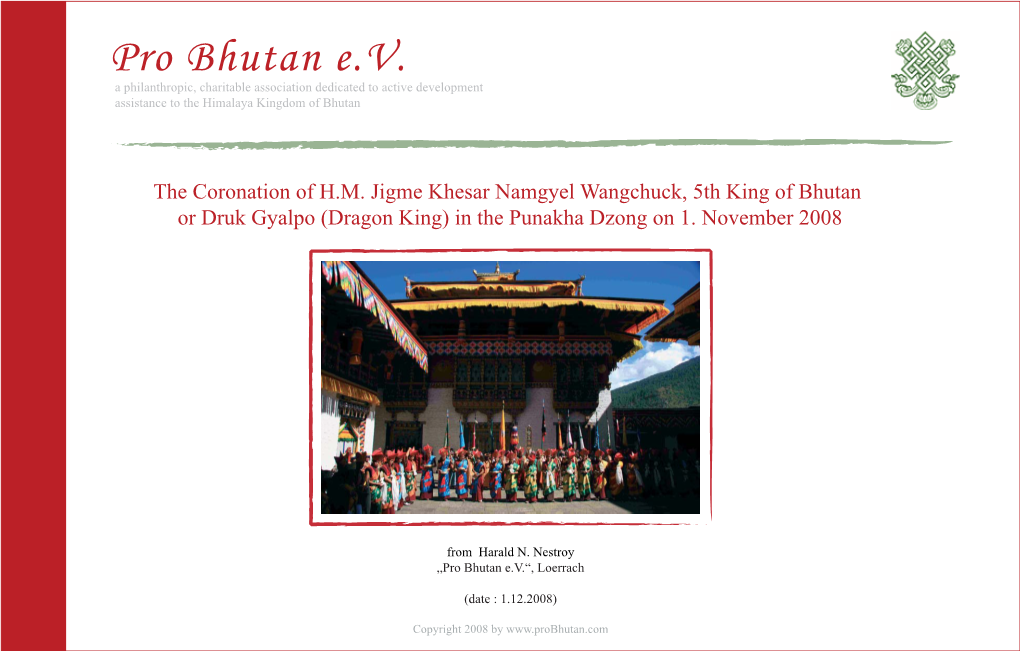 The Coronation of HM Jigme Khesar Namgyel