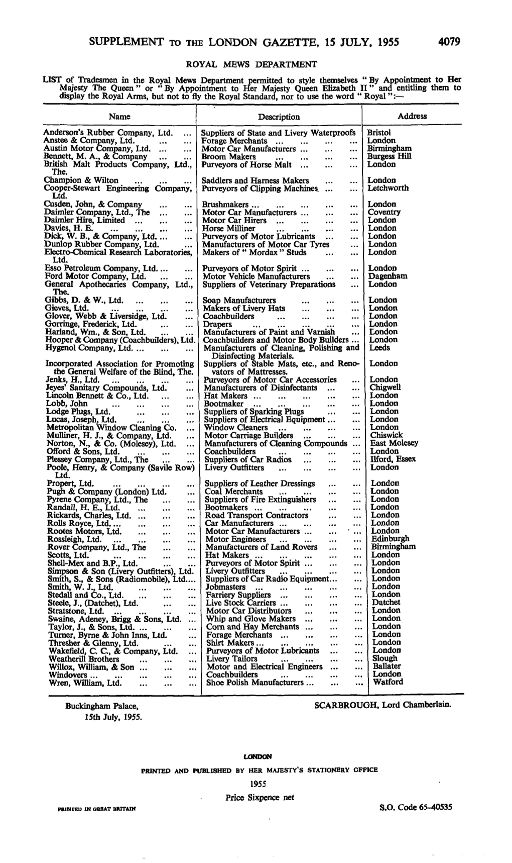 Supplement to the London Gazette, 15 July, 1955 4079