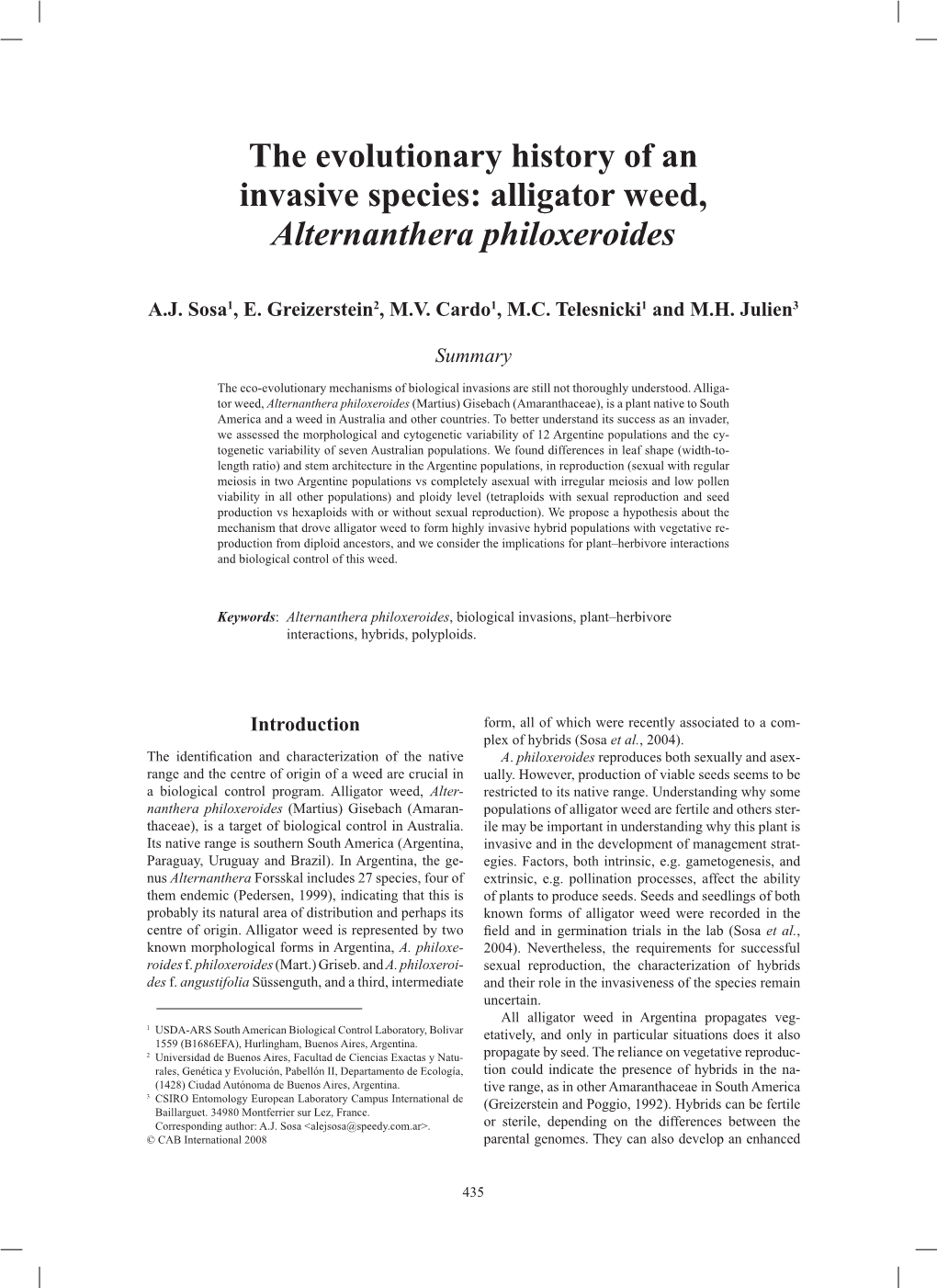 The Evolutionary History of an Invasive Species: Alligator Weed, Alternanthera Philoxeroides