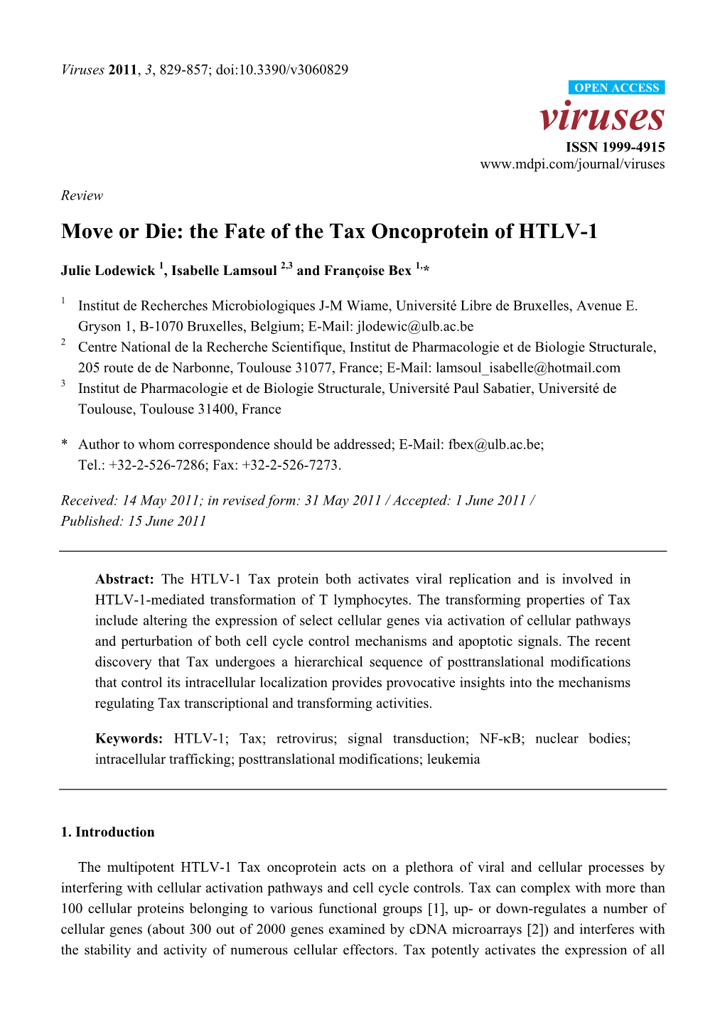 The Fate of the Tax Oncoprotein of HTLV-1