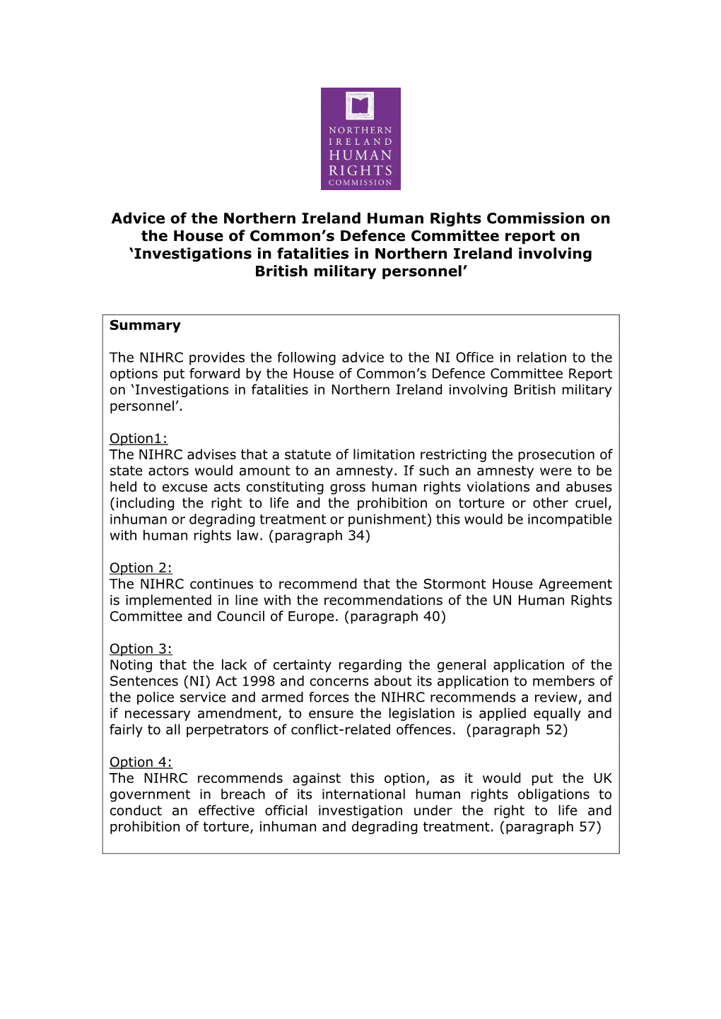 Advice of the Northern Ireland Human Rights Commission on the House of Common's Defence Committee Report on 'Investigations