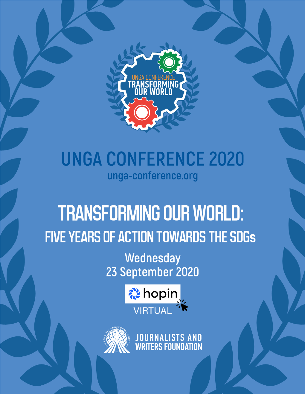 TRANSFORMING OUR WORLD: FIVE YEARS of ACTION TOWARDS the Sdgs Wednesday 23 September 2020