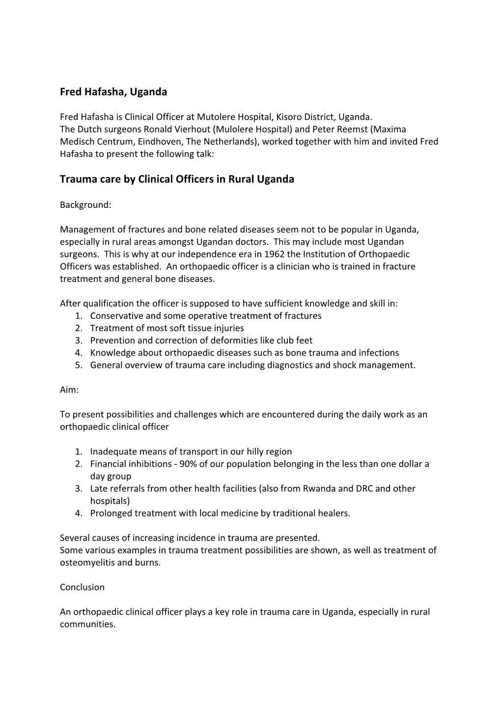 Fred Hafasha, Uganda Trauma Care by Clinical Officers in Rural Uganda