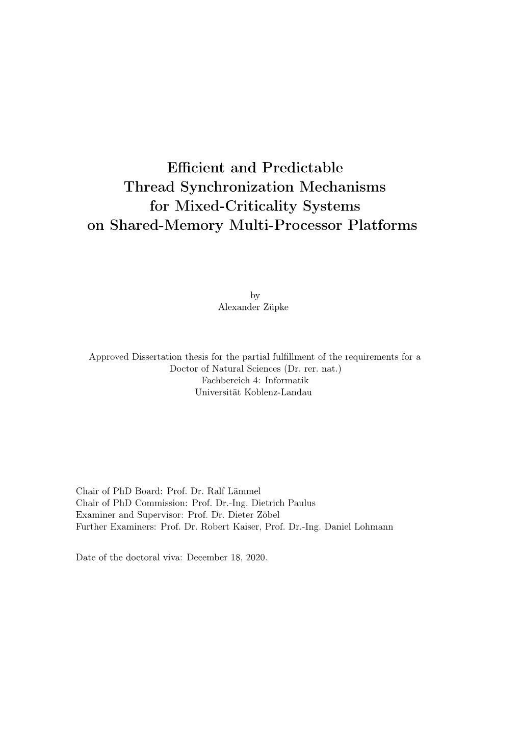 Efficient and Predictable Thread Synchronization Mechanisms For