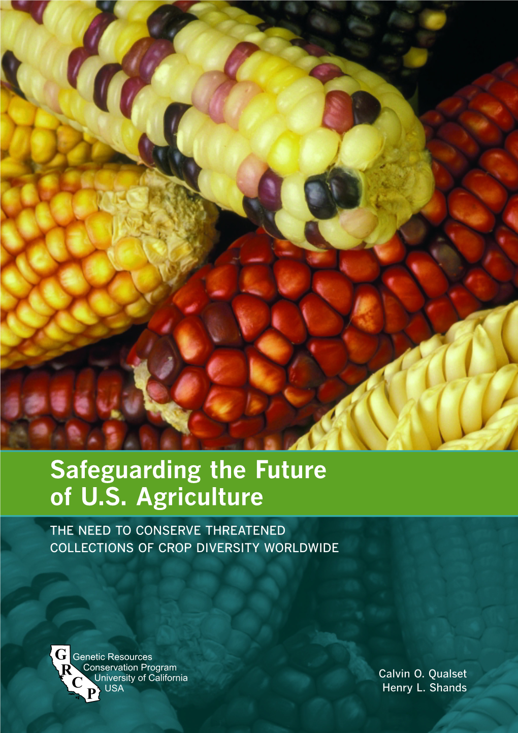 Safeguarding the Future of U.S. Agriculture