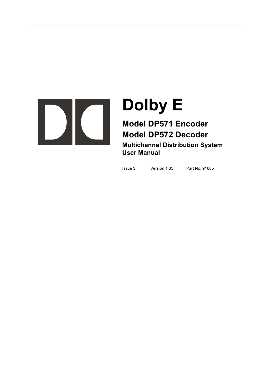 Model DP571 Encoder Model DP572 Decoder Multichannel Distribution System User Manual