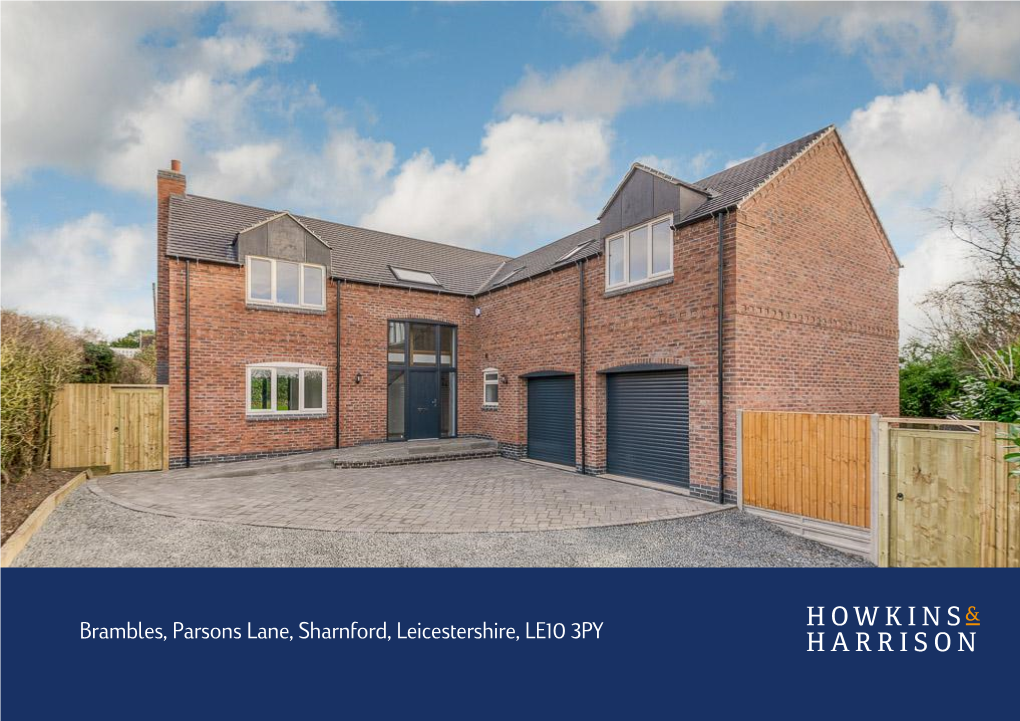 Brambles, Parsons Lane, Sharnford, Leicestershire, LE10 3PY