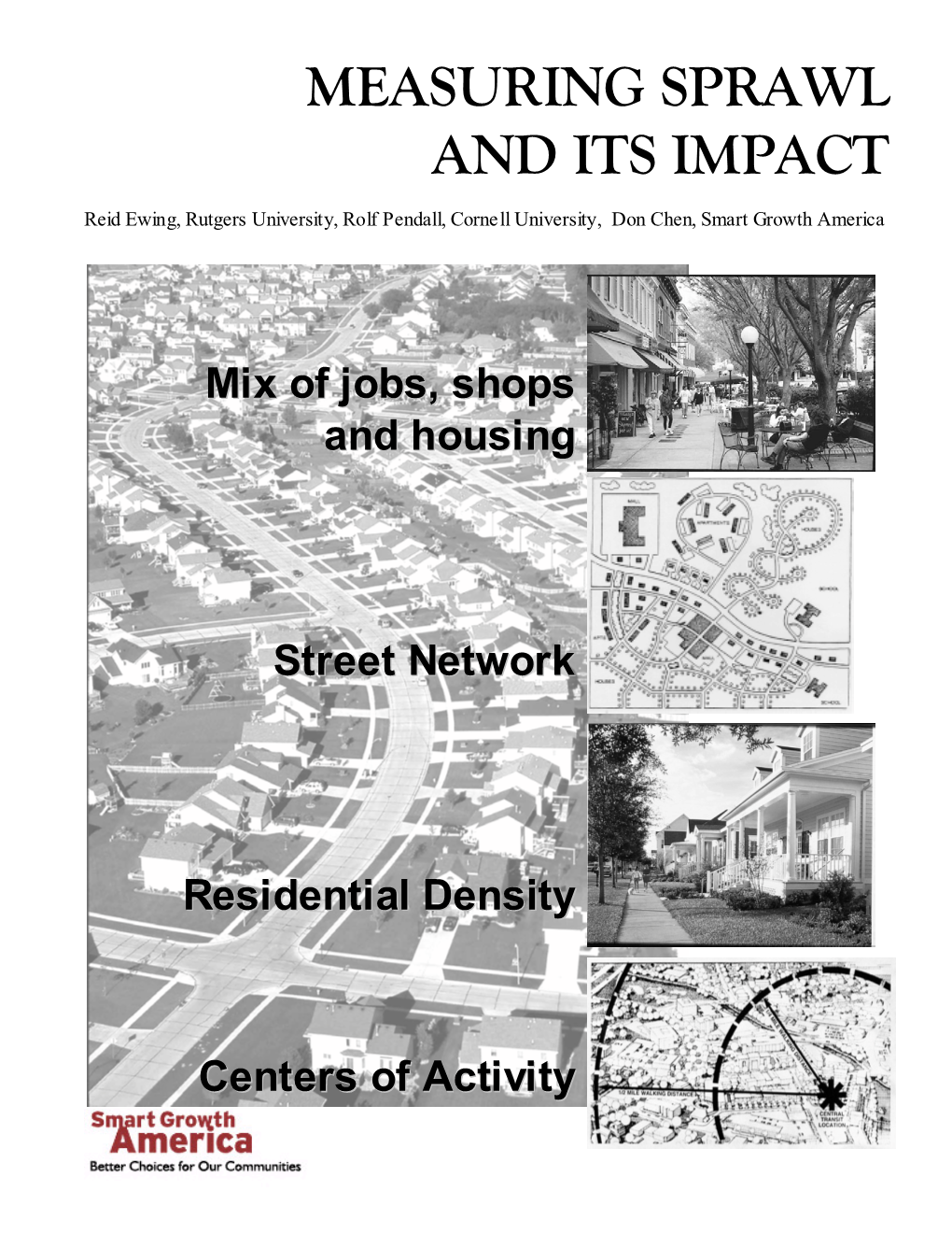 Measuring Sprawl and Its Impact