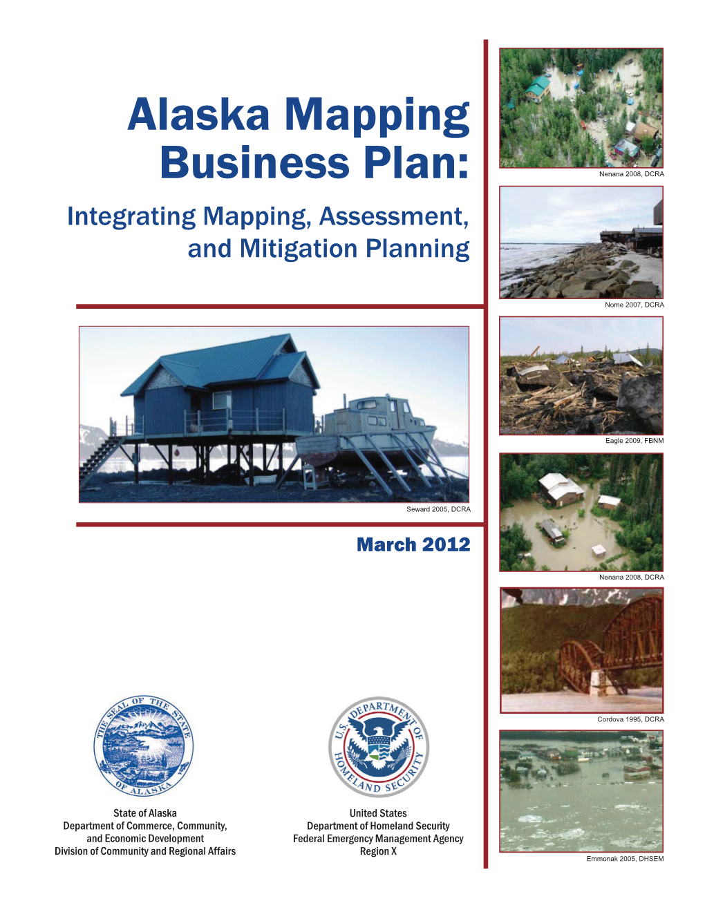 Alaska Mapping Business Plan: Integrating Mapping, Assessment, and Mitigation Planning