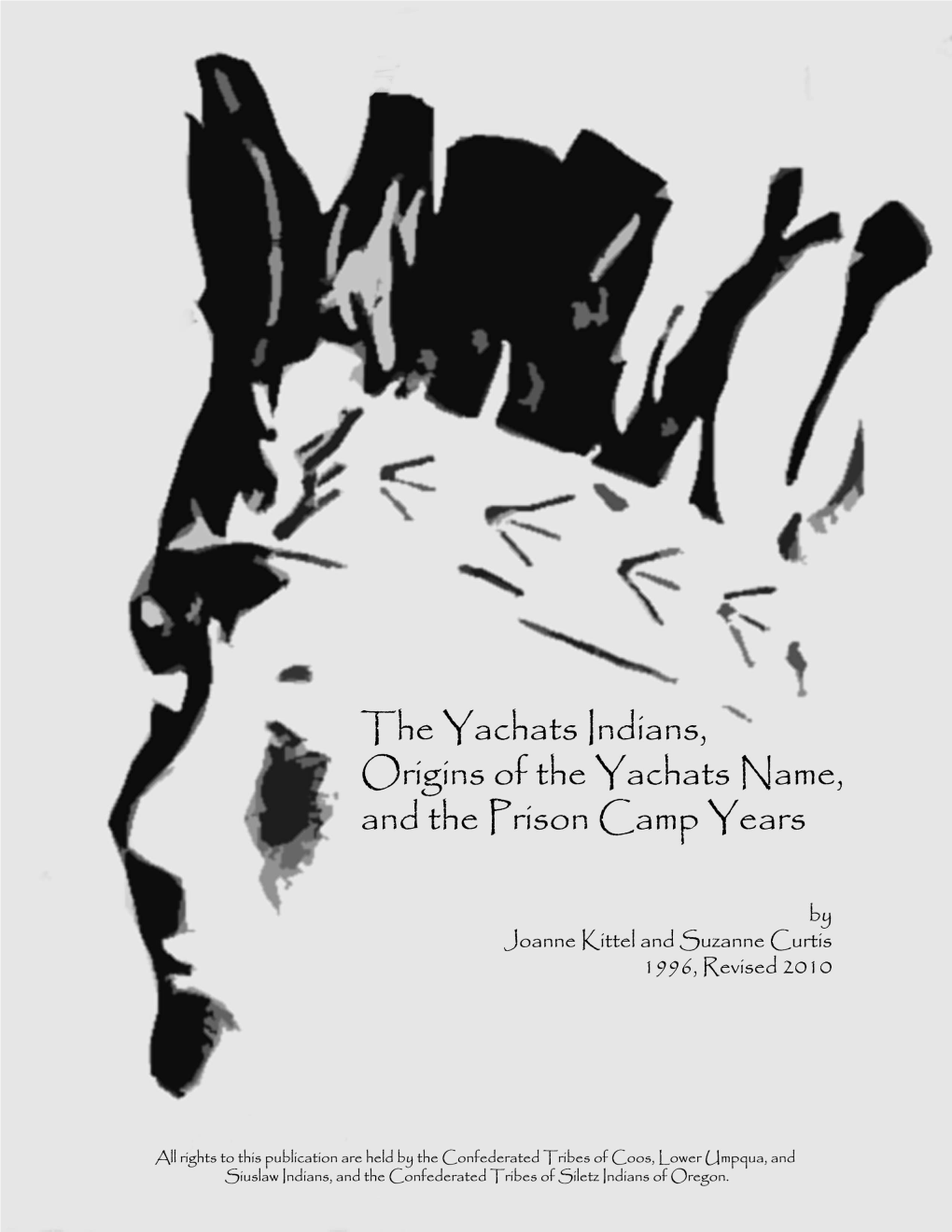 Yachats Indians, Origin of the Yachats Name and The