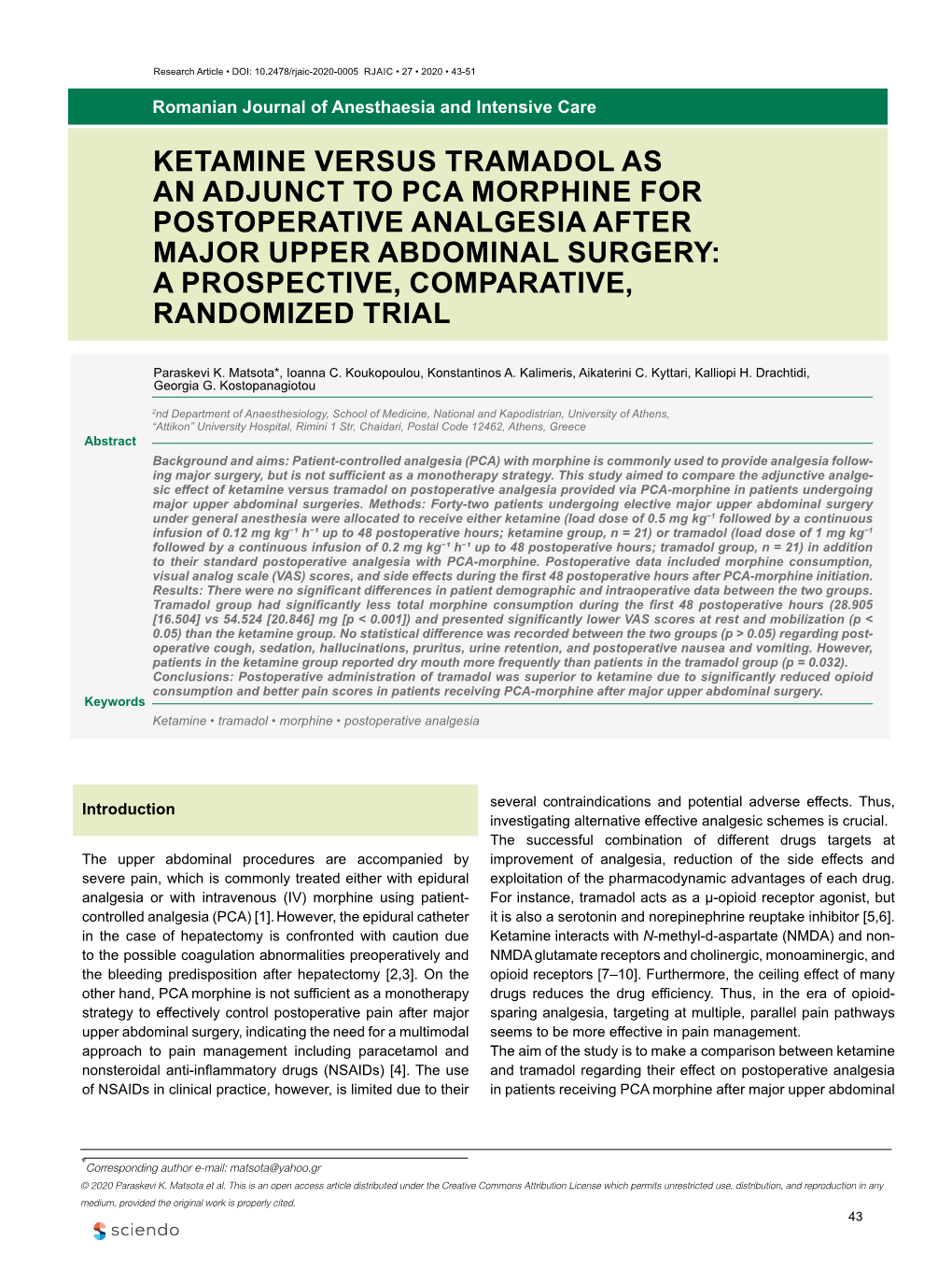 Ketamine Versus Tramadol As an Adjunct to Pca Morphine for Postoperative Analgesia After Major Upper Abdominal Surgery: a Prospective, Comparative, Randomized Trial