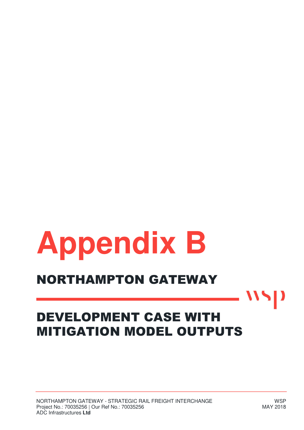 Appendix B NORTHAMPTON GATEWAY