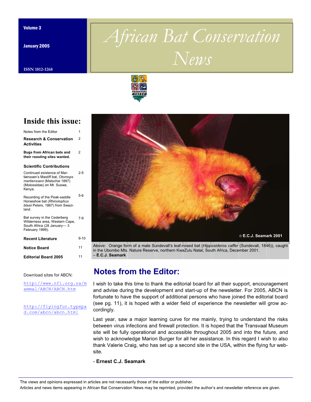 African Bat Conservation News May Be Reprinted, Provided the Author’S and Newsletter Reference Are Given