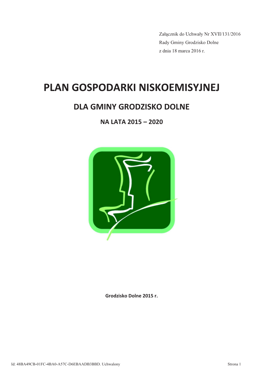 Plan Gospodarki Niskoemisyjnej