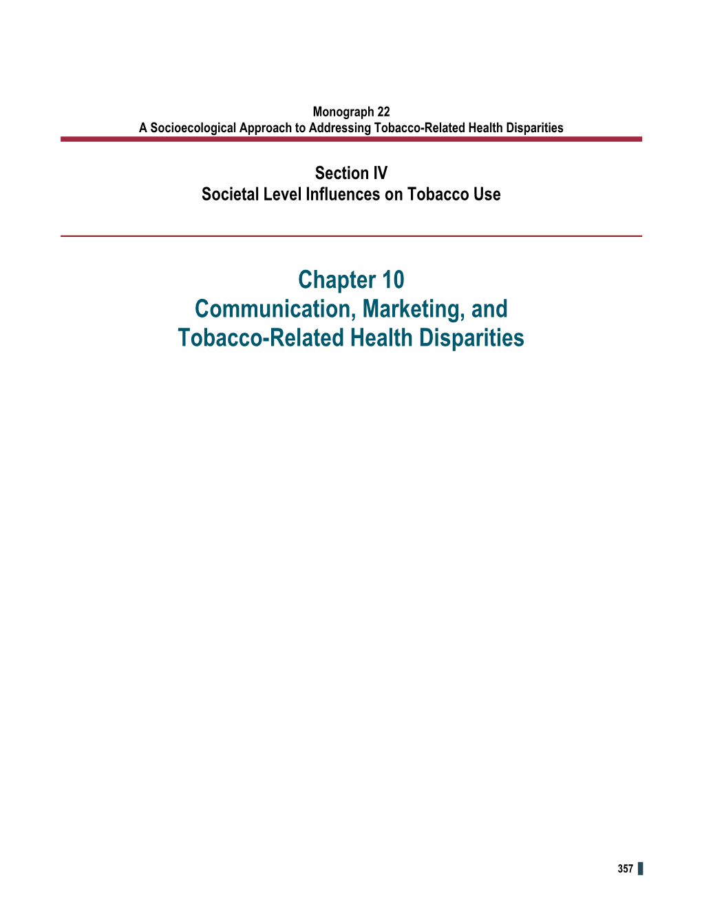 Communication, Marketing, and Tobacco-Related Health Disparities