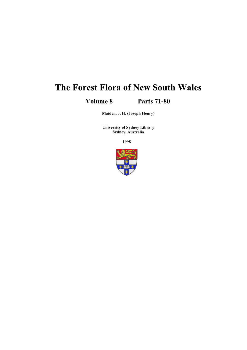 The Forest Flora of New South Wales Volume 8 Parts 71-80