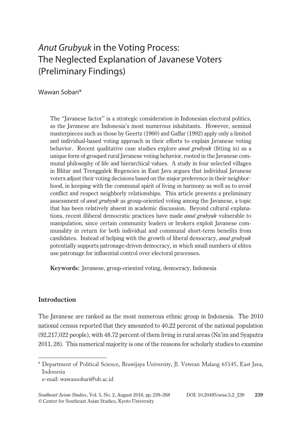 Anut Grubyuk in the Voting Process: the Neglected Explanation of Javanese Voters (Preliminary Findings)