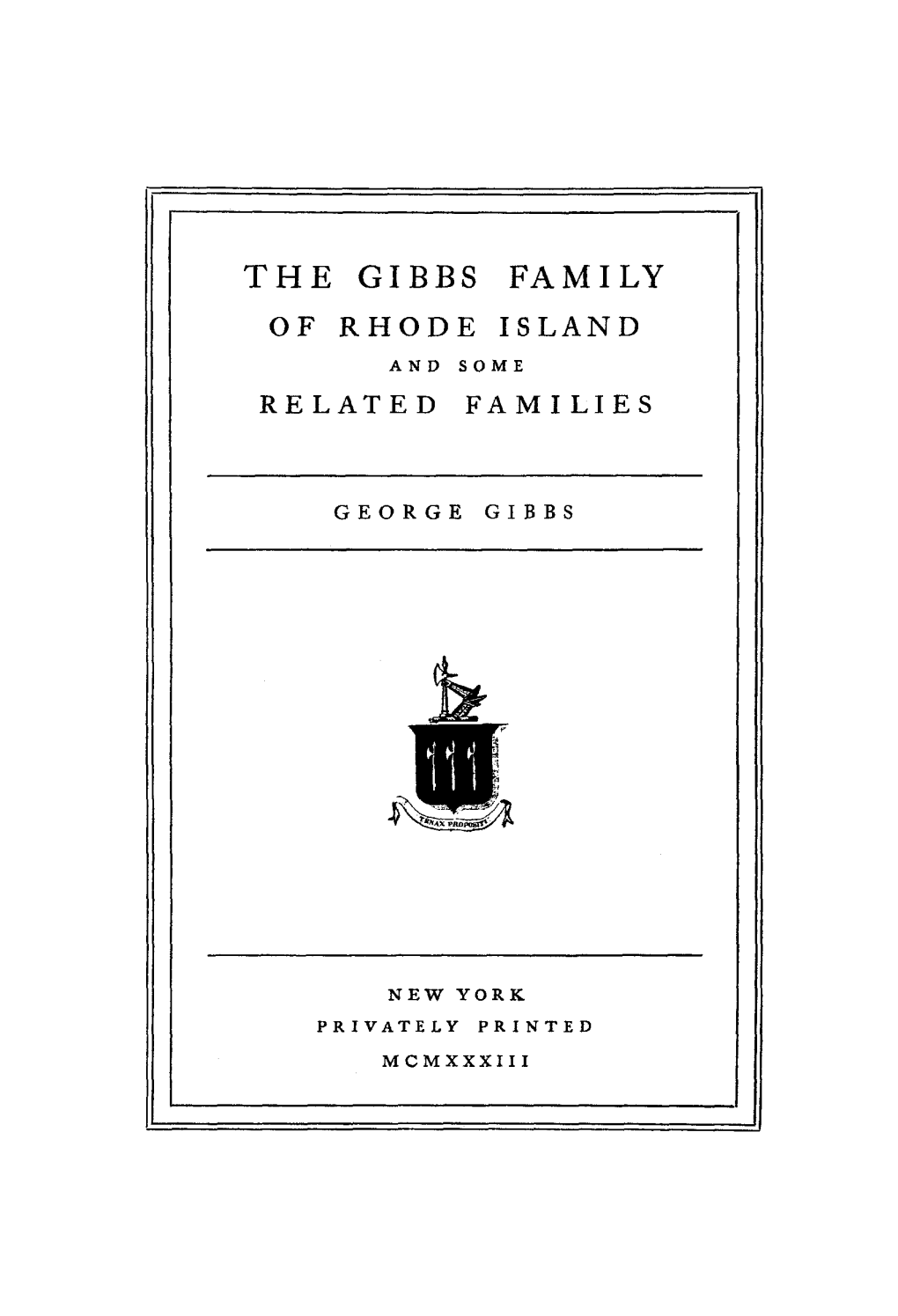 The Gibbs Family of Rhode Island and Some Related Families