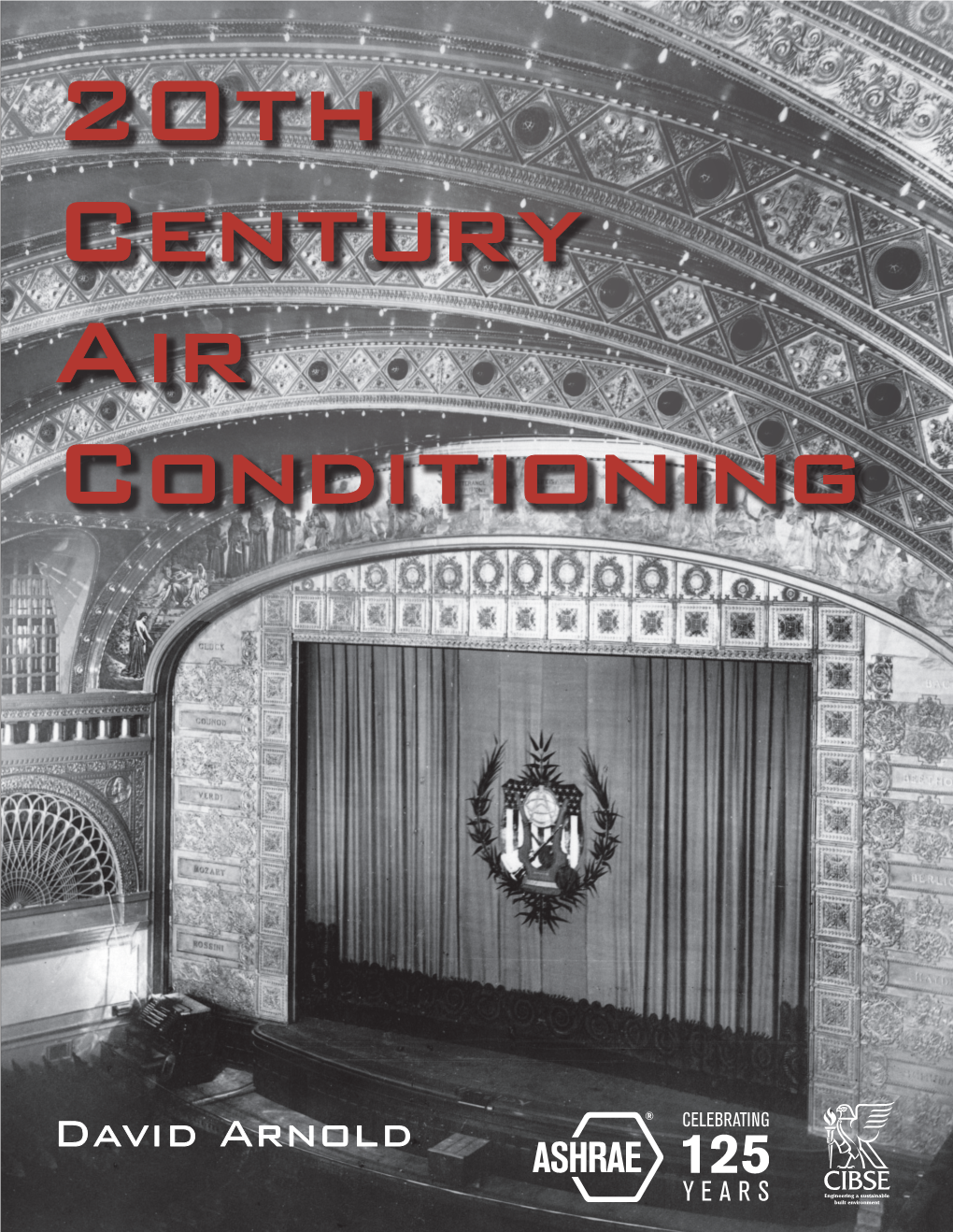 20Th Century Air Conditioning Transformed the 20Th Modern World Century Air Conditioning for Comfort in Buildings Developed Rapidly Over the 20Th Century