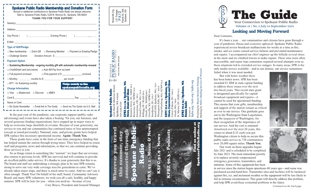 The Guide Name(S) ______Your Connection to Spokane Public Radio Volume 41 / No