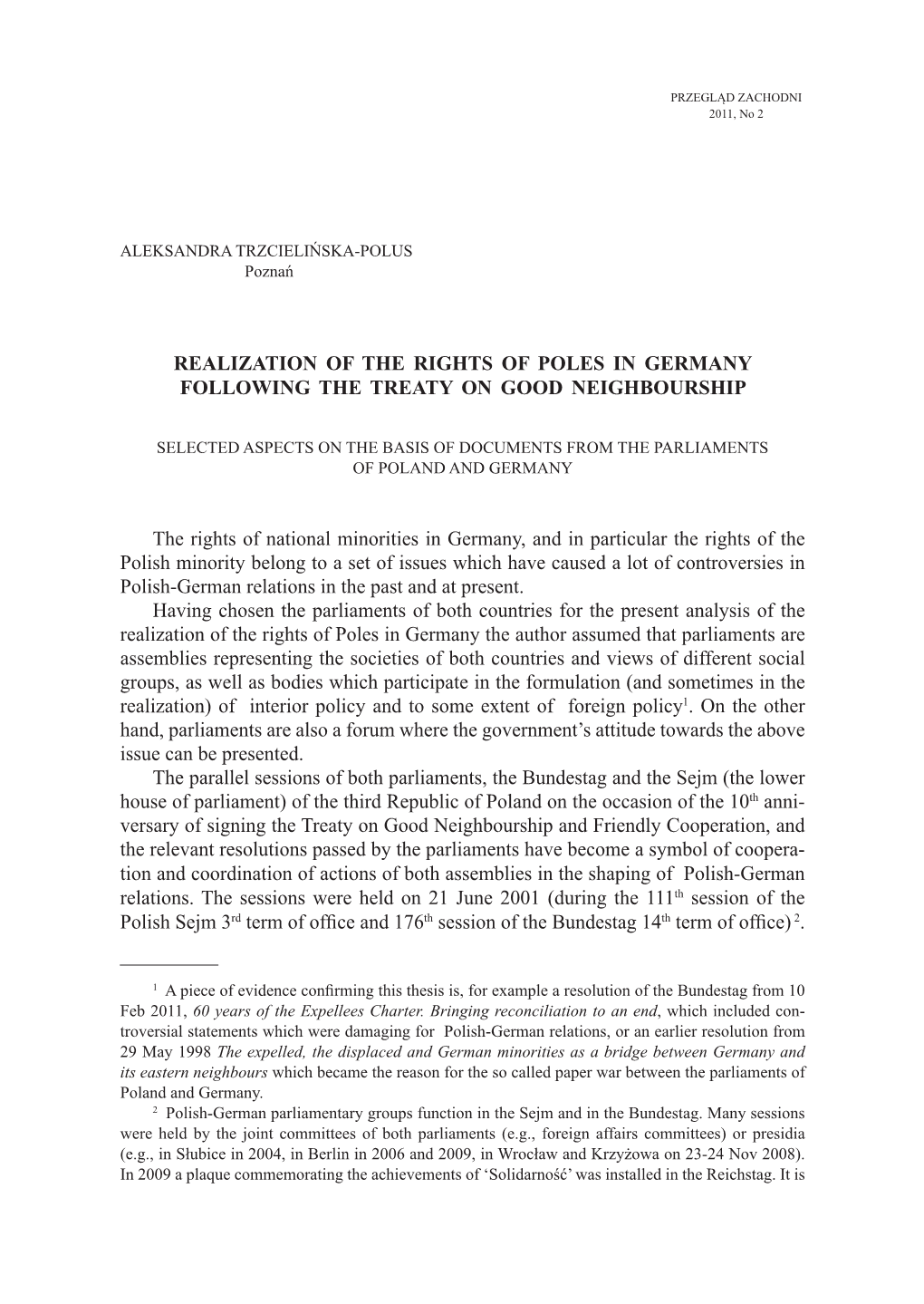 Realization of the Rights of Poles in Germany Following the Treaty on Good Neighbourship