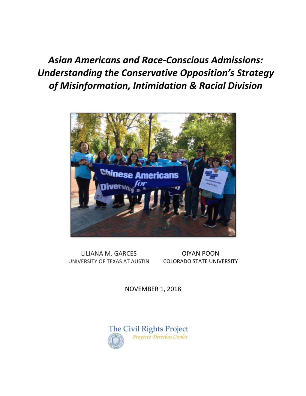 Asian Americans and Race-Conscious Admissions: Understanding the Conservative Opposition’S Strategy of Misinformation, Intimidation & Racial Division