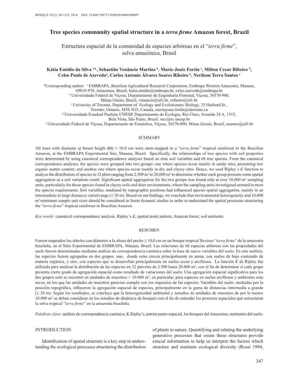 Tree Species Community Spatial Structure in a Terra Firme Amazon Forest, Brazil