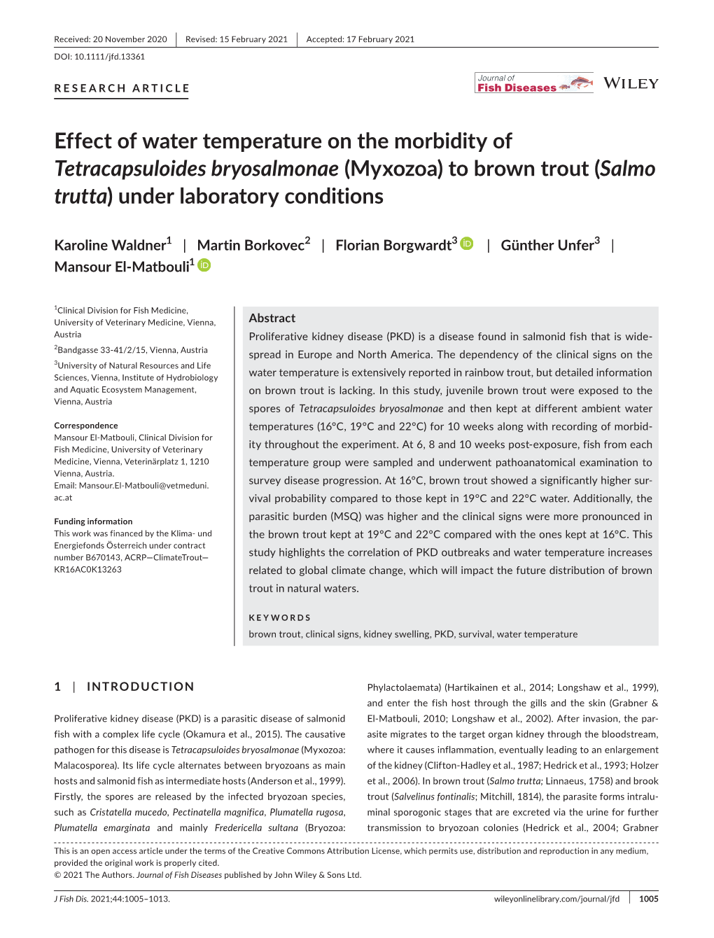 Effect of Water Temperature on the Morbidity of Tetracapsuloides Bryosalmonae (Myxozoa) to Brown Trout (Salmo Trutta) Under Laboratory Conditions