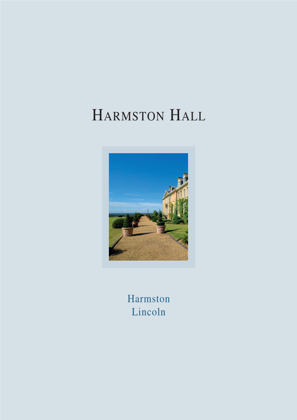 HARMSTON HALL 16Pp Savl.Indd
