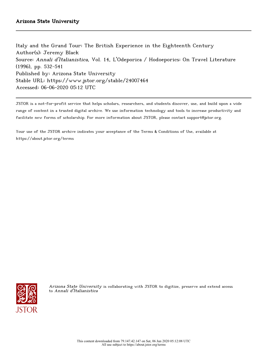 Italy and the Grand Tour: the British Experience in the Eighteenth Century Author(S): Jeremy Black Source: Annali D'italianistica, Vol