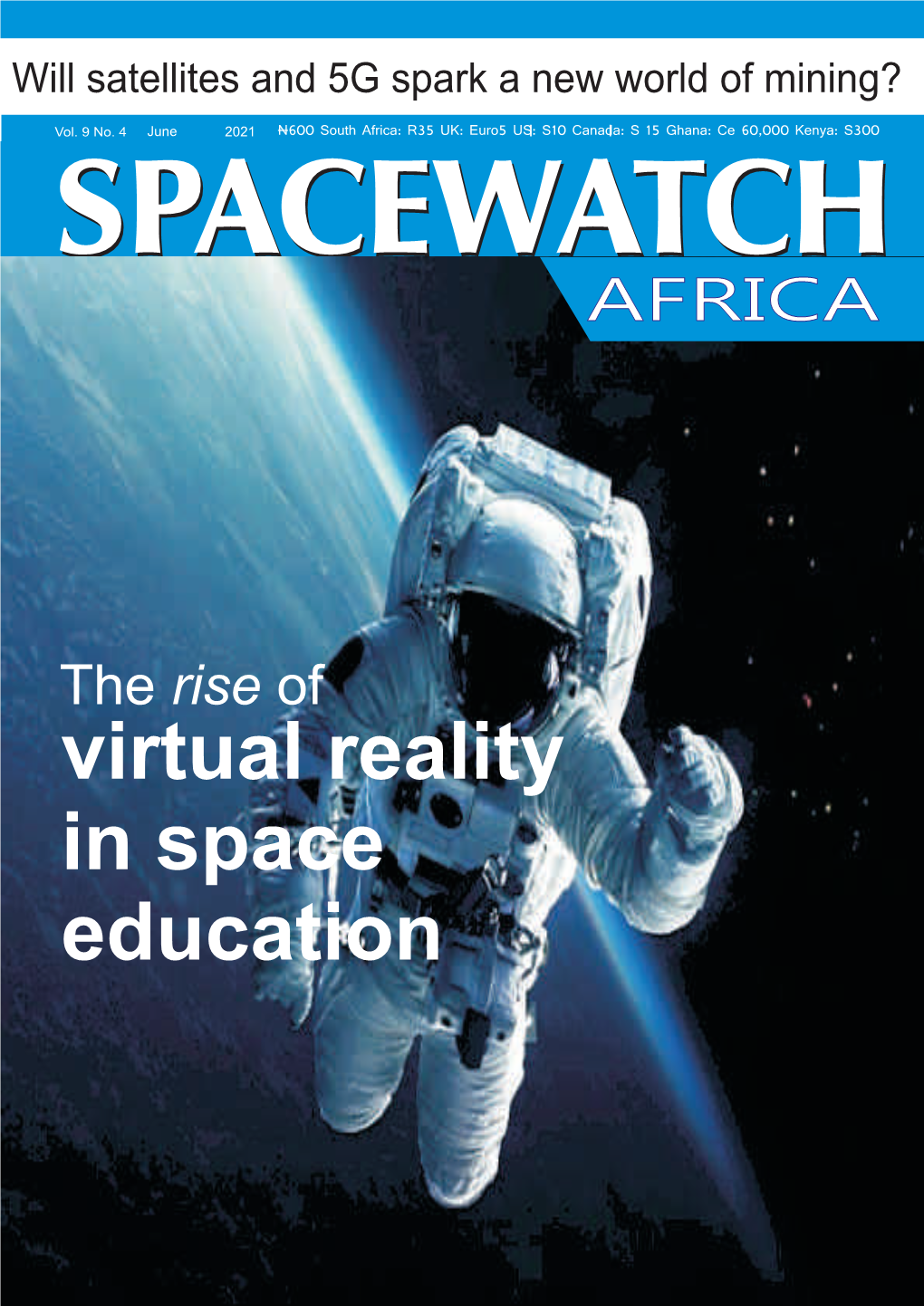 Spacewatchafrica June 2021 Edition
