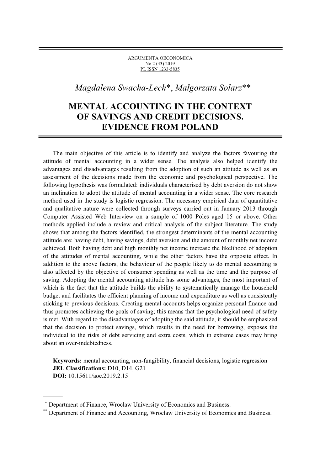 Mental Accounting in the Context of Savings and Credit Decisions