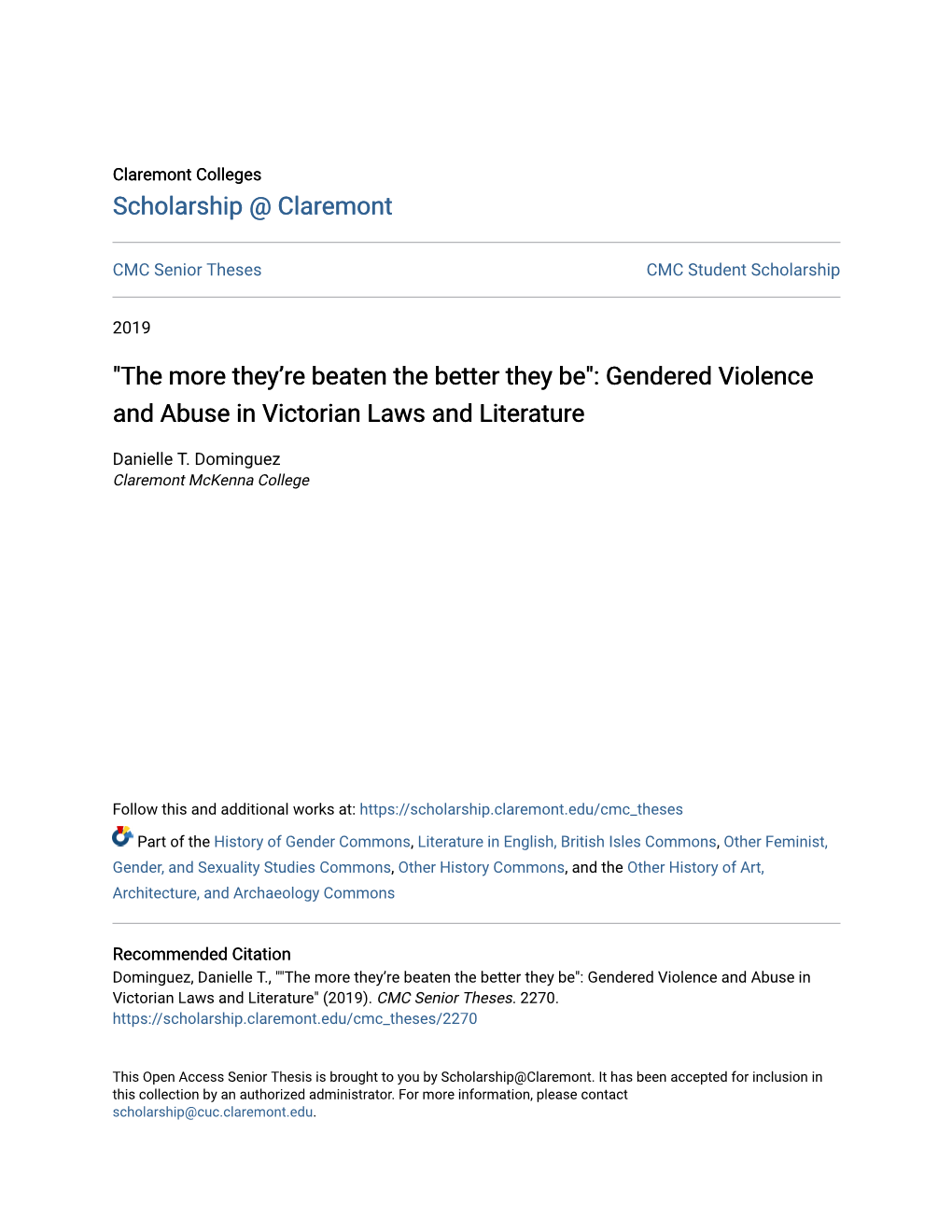 "The More They're Beaten the Better They Be": Gendered Violence And
