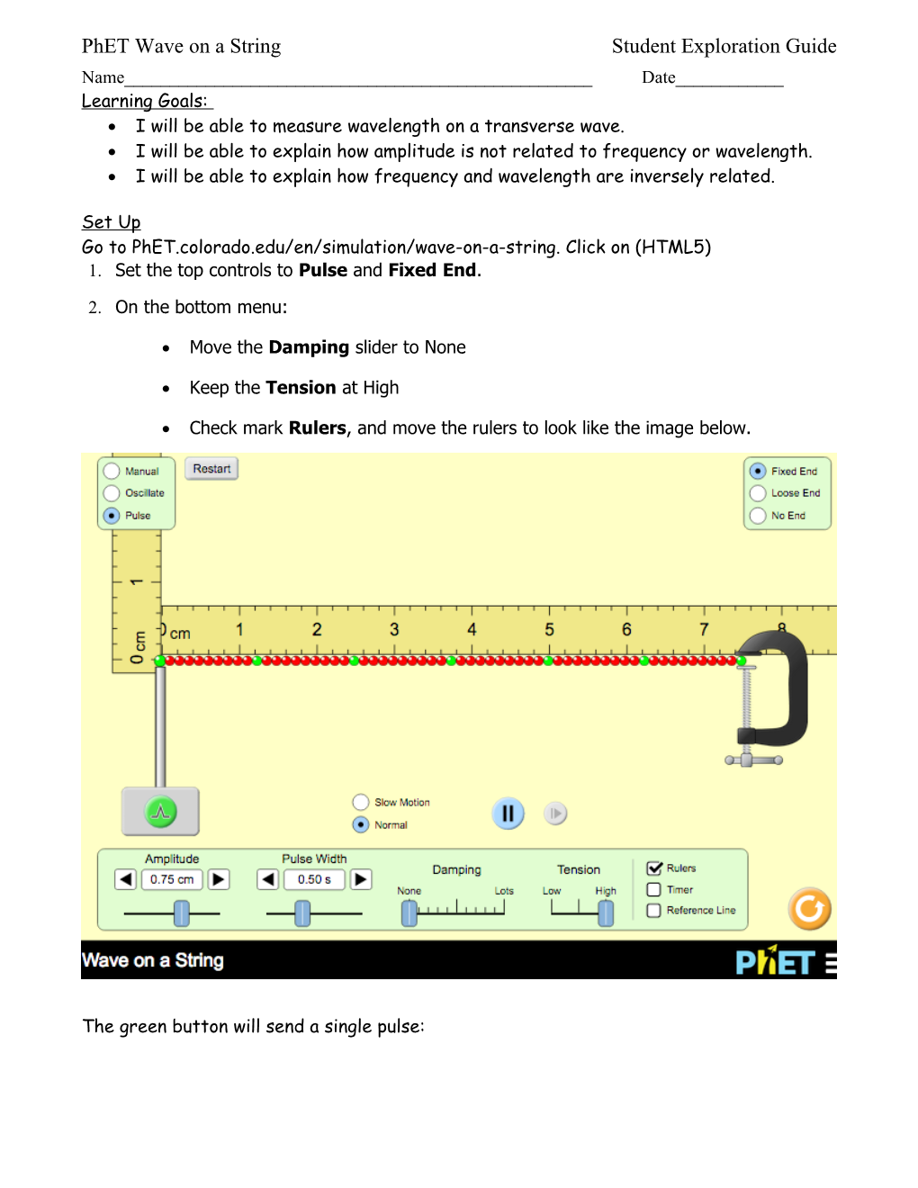 I Will Be Able to Measure Wavelength on a Transverse Wave