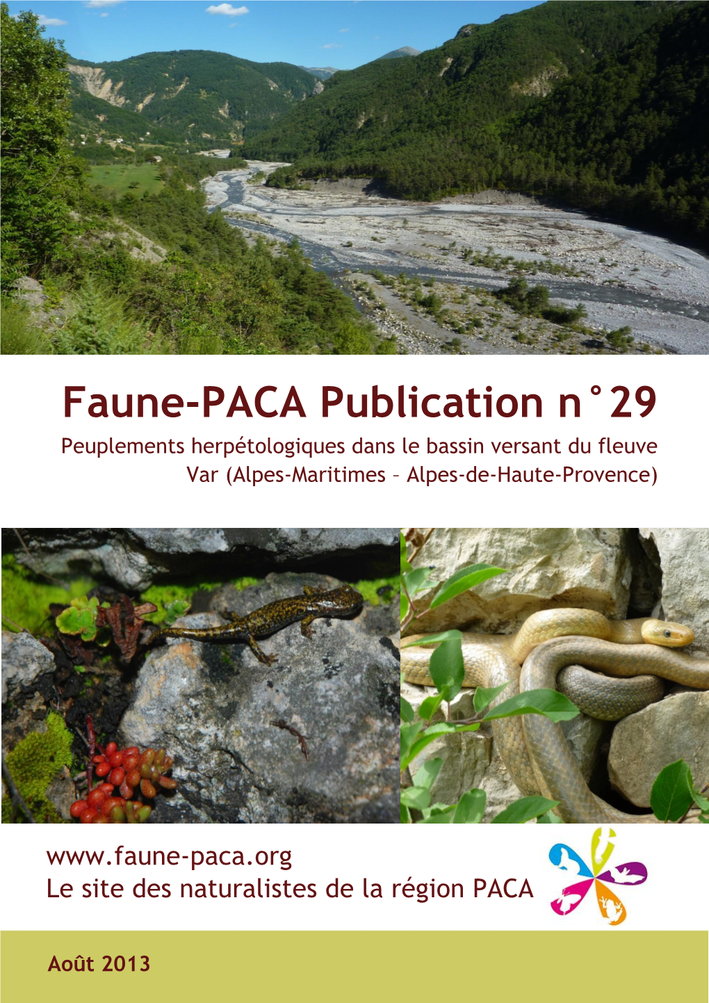 Faune-PACA Publication N°29 Peuplements Herpétologiques Dans Le Bassin Versant Du Fleuve Var (Alpes-Maritimes – Alpes-De-Haute-Provence)