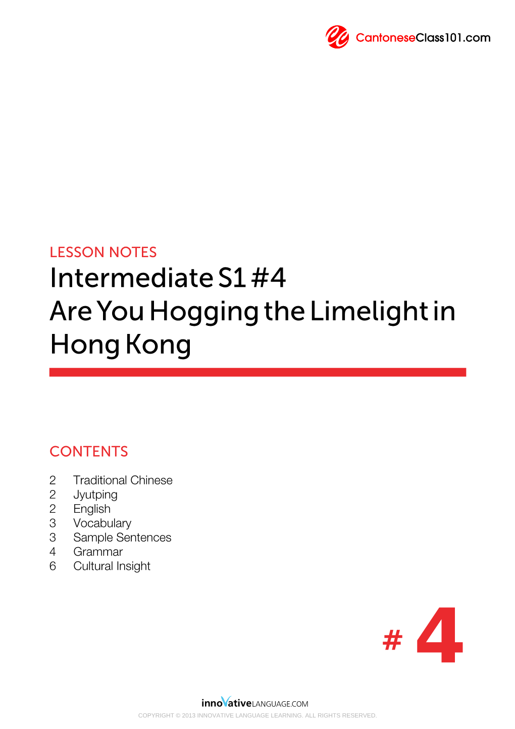 Intermediates1#4 Areyouhoggingthelimelightin