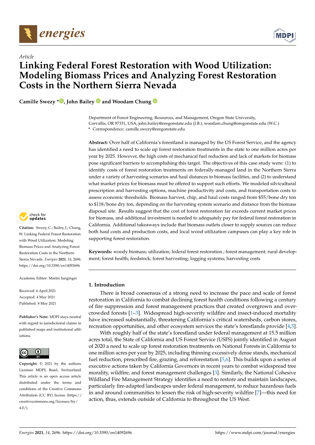 Linking Federal Forest Restoration with Wood Utilization: Modeling Biomass Prices and Analyzing Forest Restoration Costs in the Northern Sierra Nevada