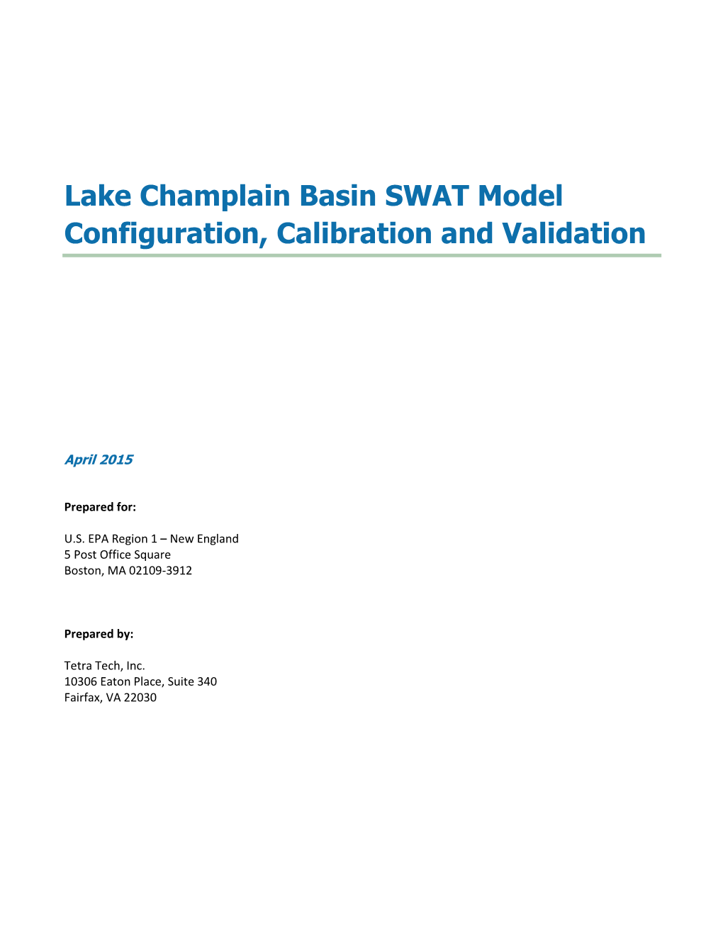 Lake Champlain Basin SWAT Model Configuration, Calibration and Validation