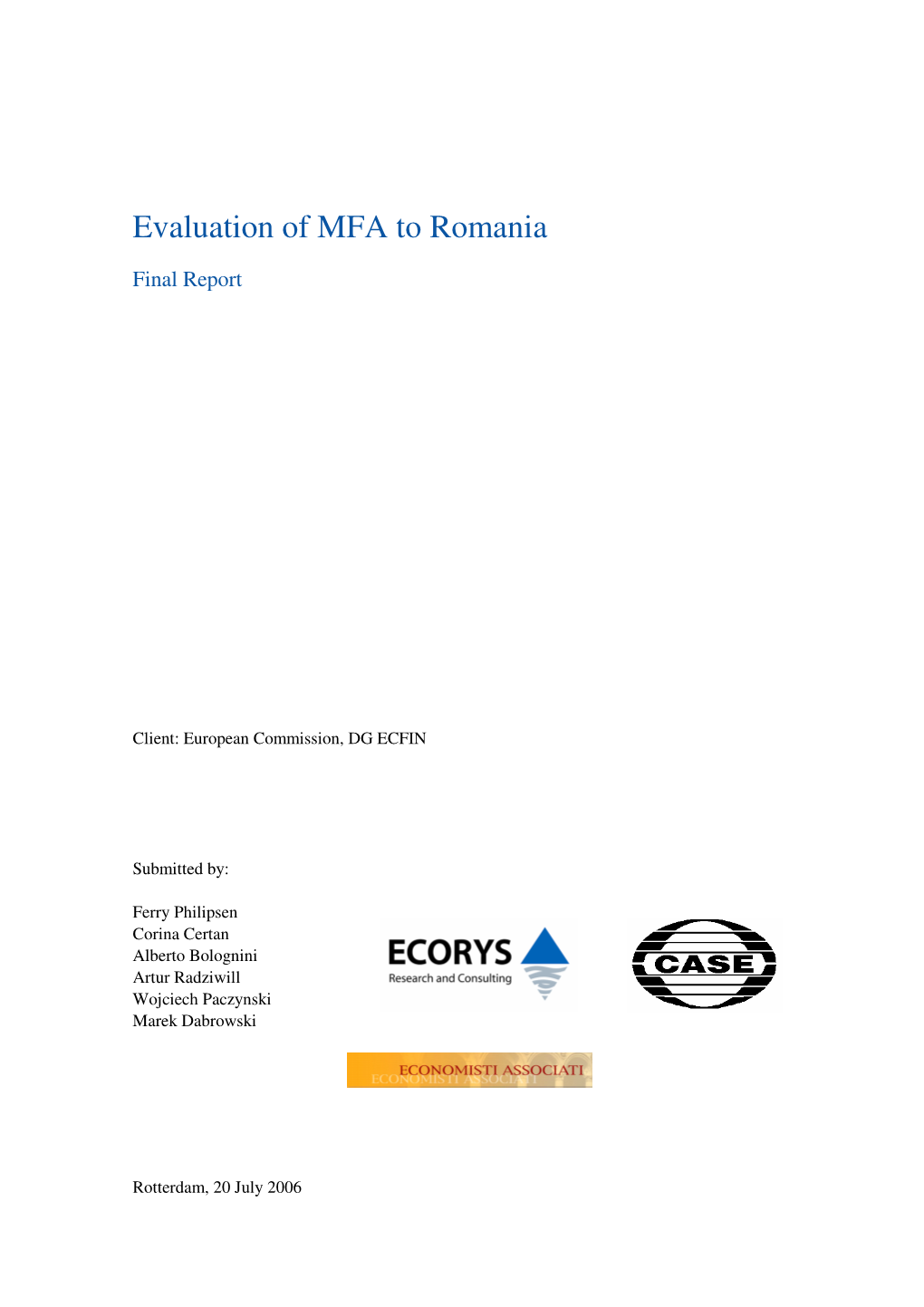 Evaluation of MFA to Romania