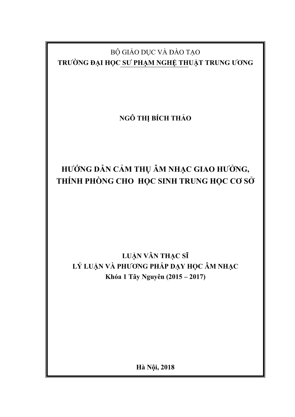 Hướng Dẫn Cảm Thụ Âm Nhạc Giao Hưởng, Thính Phòng Cho Học Sinh Trung Học Cơ Sở……………………………………