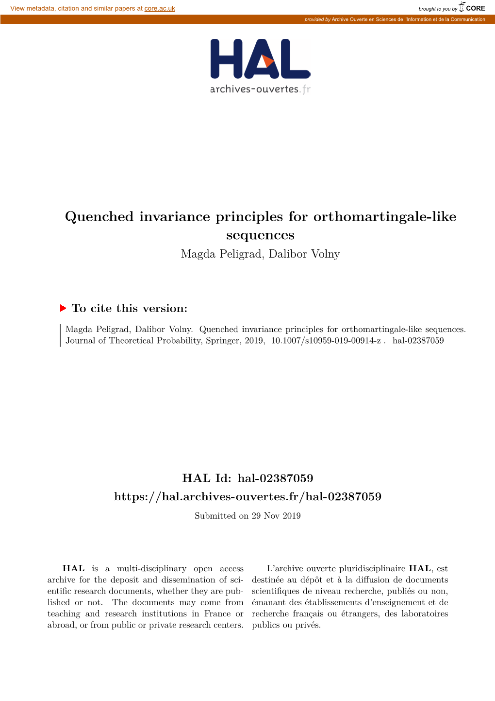 Quenched Invariance Principles for Orthomartingale-Like Sequences Magda Peligrad, Dalibor Volny